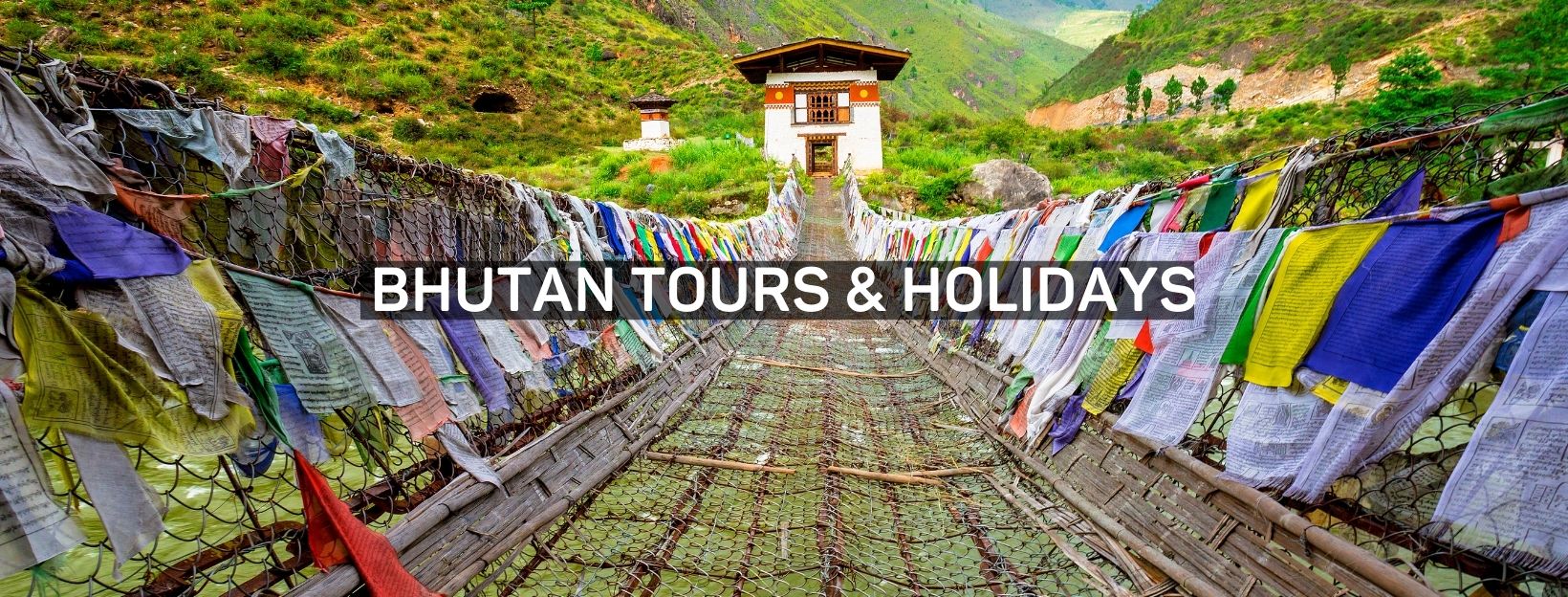 Heaven Of Bhutan: 6 Nights 7 Days